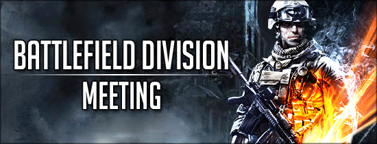 Battlefield Division Meeting